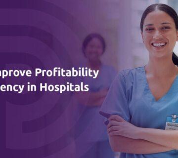 شش راه افزایش سودآوری بیمارستان